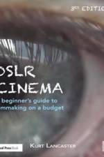 DSLR Cinema