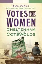 Votes for Women af Dr Sue Jones