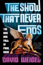 The Show That Never Ends af David Weigel
