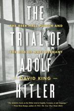 The Trial of Adolf Hitler af David King