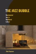 The Jazz Bubble af Dale Chapman
