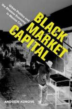 Black Market Capital af Andrew Konove
