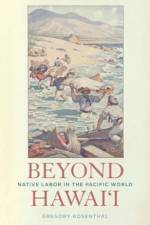 Beyond Hawai'i af Gregory Rosenthal