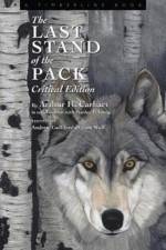 The Last Stand of the Pack af Arthur Carhart