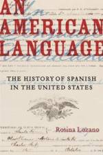 An American Language af Rosina Lozano
