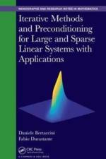 Iterative Methods and Preconditioning for Large and Sparse Linear Systems with Applications af Daniele (University of Roma Tor Vergata Bertaccini