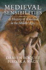 Medieval Sensibilities af Damien Boquet
