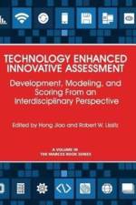 Technology Enhanced Innovative Assessment