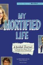 My Mortified Life af David Nadelberg