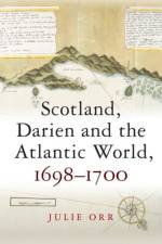 Scotland, Darien and the Atlantic World, 1698-1700 af Julie Orr