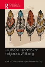 Routledge Handbook of Indigenous Wellbeing
