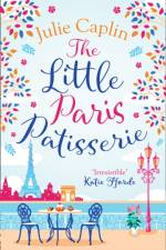 The Little Paris Patisserie af Julie Caplin