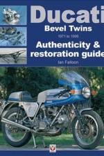 Ducati Bevel Twins 1971 to 1986