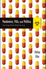 Pandemics, Pills, and Politics af Stefan (Director Elbe