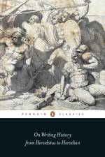 On Writing History from Herodotus to Herodian