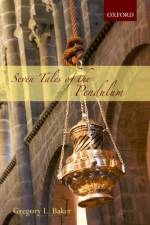 Seven Tales of the Pendulum af Gregory L. (Bryn Athyn College of the New Church Baker
