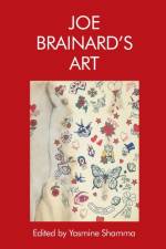 Joe Brainard’s Art af SHAMMA YASMINE