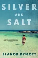 Silver & Salt af Elanor Dymott