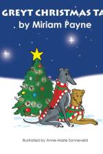 A Greyt Christmas Tail af Miriam Payne