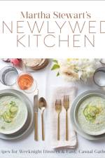 Martha Stewart's Newlywed Kitchen af Editors of Martha Stewart Living