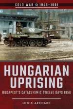 Hungarian Uprising af Louis Archard