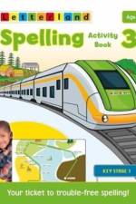 Spelling Activity Book 3 af Abigail Steel