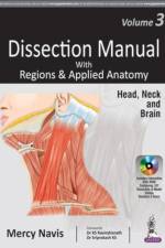 Dissection Manual with Regions & Applied Anatomy af Mercy Navis
