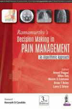 Ramamurthy's Decision Making in Pain Management af Ameet Nagpal