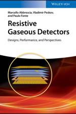 Resistive Gaseous Detectors af Marcello Abbrescia