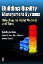 Building Quality Management Systems af Luis Rocha-Lona