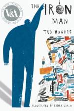 The Iron Man af Ted Hughes