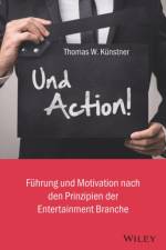 Und Action! af Thomas W. Kunstner