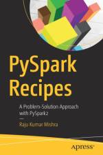 PySpark Recipes af Raju Kumar Mishra