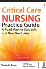 Critical Care Nursing Practice Guide af Elizabeth Simon
