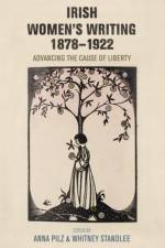 Irish Women's Writing, 1878–1922
