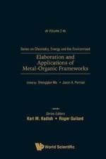 Elaboration And Applications Of Metal-organic Frameworks
