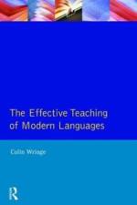 Effective Teaching of Modern Languages af Colin Wringe