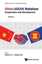 China-asean Relations: Cooperation And Development (Volume 1) af Jianren (Guangxi Univ Lu
