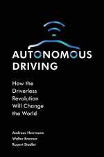 Autonomous Driving af Andreas (University of St. Gallen Herrmann