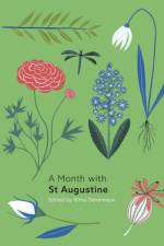 A Month with St Augustine af Edited by Rima Devereaux