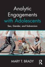 Analytic Engagements with Adolescents af Mary T. Brady