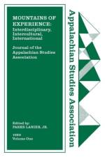 Journal of the Appalachian Studies Association, Volume 1, 1989