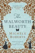 The Walworth Beauty af Michele Roberts