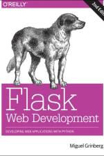 Flask Web Development 2e af Miguel Grinberg