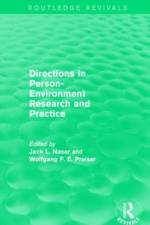 Directions in Person-Environment Research and Practice (Routledge Revivals)