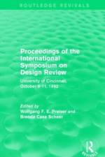 Proceedings of the International Symposium on Design Review (Routledge Revivals)