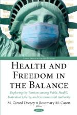 Health & Freedom in the Balance