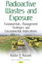 Radioactive Wastes & Exposure