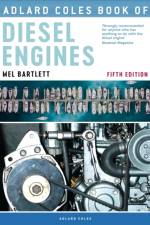 Adlard Coles Book of Diesel Engines af Melanie Bartlett