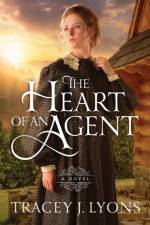 The Heart of an Agent af Tracey J. Lyons